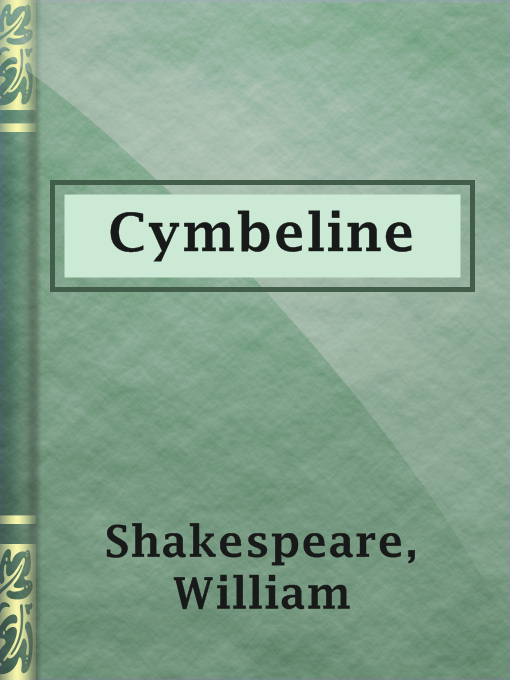 Title details for Cymbeline by William Shakespeare - Available